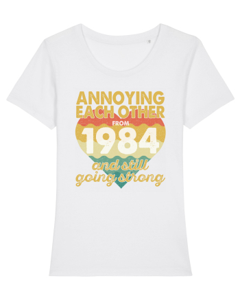 Annoying Each Other From 1984 And Still Going Strong White