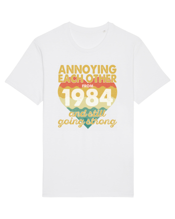 Annoying Each Other From 1984 And Still Going Strong White