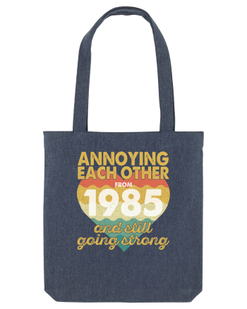 Annoying Each Other From 1985 And Still Going Strong Midnight Blue