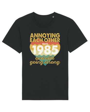 Annoying Each Other From 1985 And Still Going Strong Black