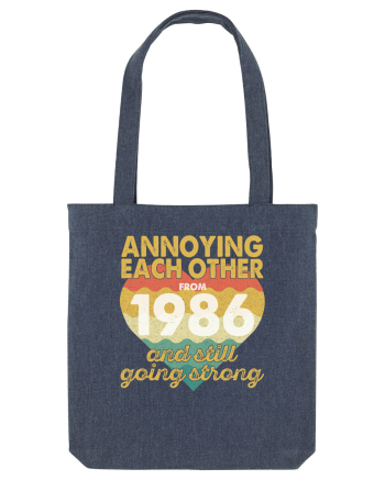 Annoying Each Other From 1986 And Still Going Strong Midnight Blue