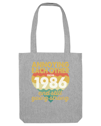 Annoying Each Other From 1986 And Still Going Strong Heather Grey