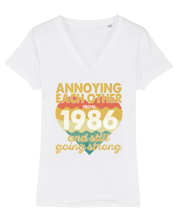 Annoying Each Other From 1986 And Still Going Strong White