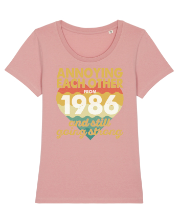 Annoying Each Other From 1986 And Still Going Strong Canyon Pink