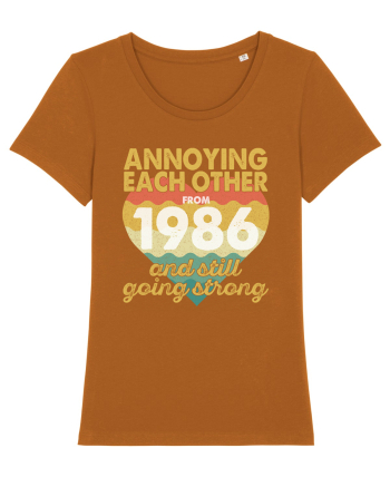 Annoying Each Other From 1986 And Still Going Strong Roasted Orange