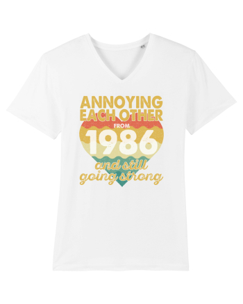 Annoying Each Other From 1986 And Still Going Strong White