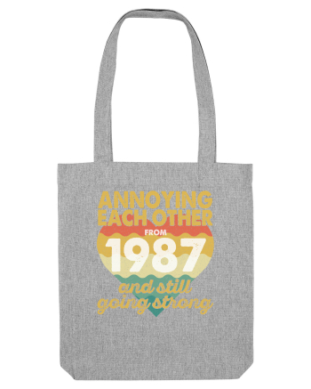Annoying Each Other From 1987 And Still Going Strong Heather Grey