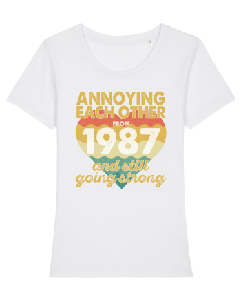 Annoying Each Other From 1987 And Still Going Strong White