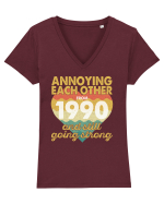 Annoying Each Other From 1990 And Still Going Strong Tricou mânecă scurtă guler V Damă Evoker