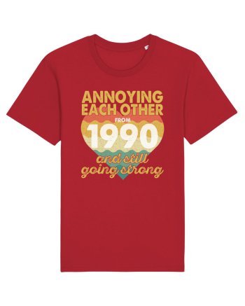 Annoying Each Other From 1990 And Still Going Strong Red