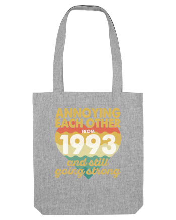 Annoying Each Other From 1993 And Still Going Strong Heather Grey