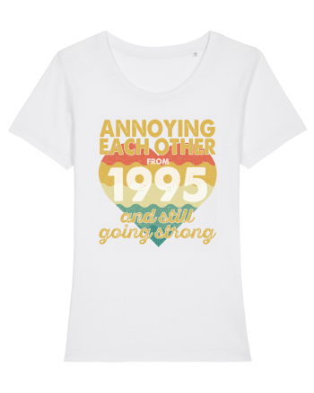 Annoying Each Other From 1995 And Still Going Strong White