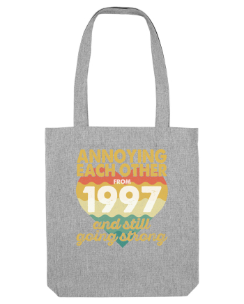 Annoying Each Other From 1997 And Still Going Strong Heather Grey