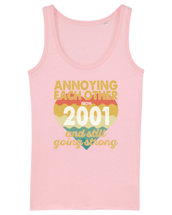 Annoying Each Other From 2001 And Still Going Strong Cotton Pink