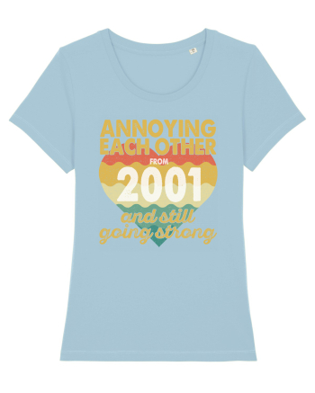 Annoying Each Other From 2001 And Still Going Strong Sky Blue