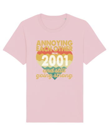 Annoying Each Other From 2001 And Still Going Strong Cotton Pink