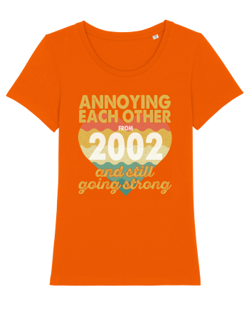 Annoying Each Other From 2002 And Still Going Strong Bright Orange