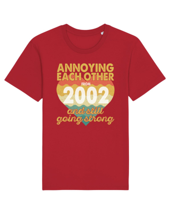 Annoying Each Other From 2002 And Still Going Strong Red