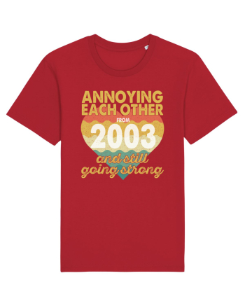 Annoying Each Other From 2003 And Still Going Strong Red
