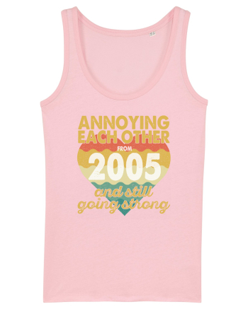 Annoying Each Other From 2005 And Still Going Strong Cotton Pink