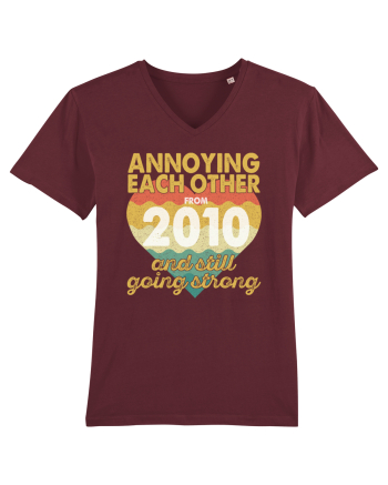 Annoying Each Other From 2010 And Still Going Strong Burgundy