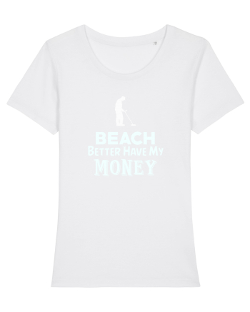 Beach better have my money White