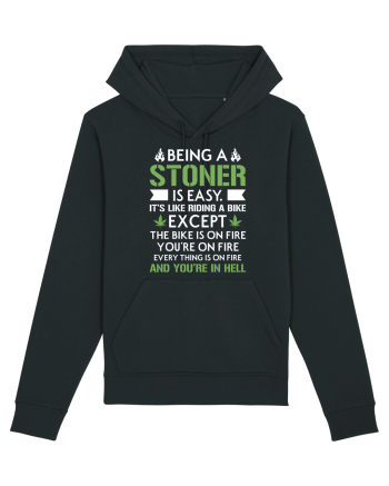 BEING A STONER IS EASY Black