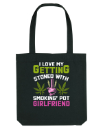 I love my getting stoned with smoking pot girlfriend Sacoșă textilă