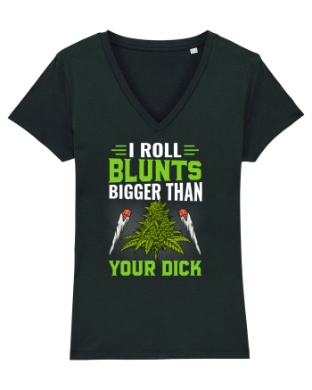 I roll blunts bigger than your dick Black
