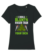 I roll blunts bigger than your dick Tricou mânecă scurtă guler larg fitted Damă Expresser