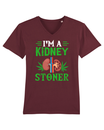I'm a kidney stoner Burgundy