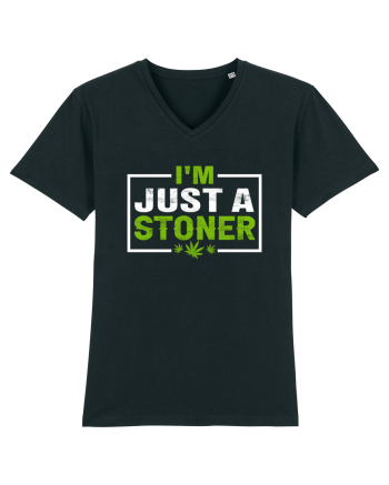I'm just a stoner Black