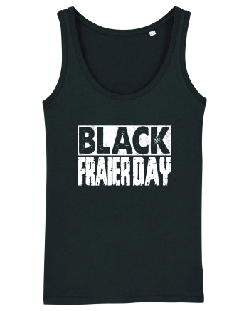 Black Fraier Day Black