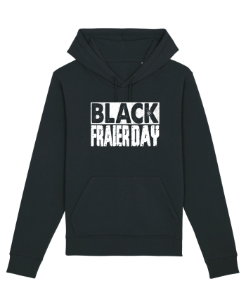 Black Fraier Day Black
