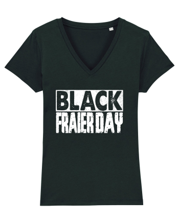 Black Fraier Day Black