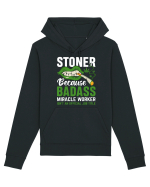 STONER BECAUSE BADASS MIRACLE WORKER ISN'T AN OFFICIAL JOB TITLE Hanorac Unisex Drummer