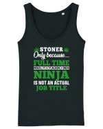 Stoner only because full time multitasking ninja is not an actual job title Maiou Damă Dreamer