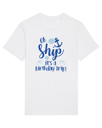 Oh ship, it's a birthday trip White
