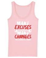 Make excuses or Make changes Maiou Damă Dreamer
