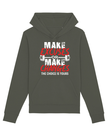 Make excuses or Make changes Khaki