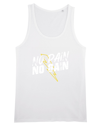 No pain No Gain White