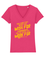 You get what you work for Tricou mânecă scurtă guler V Damă Evoker