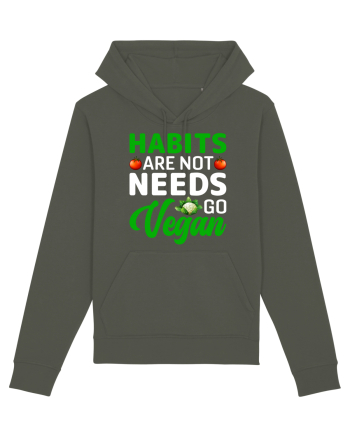 Habits Are Not Needs Go Vegan Khaki
