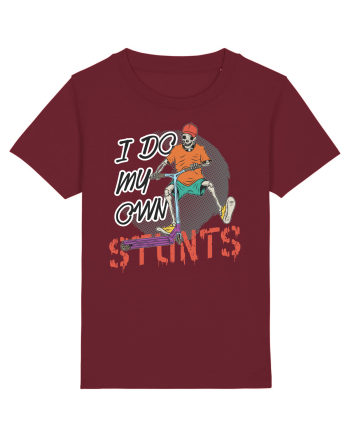 I Do My Own Stunts Burgundy