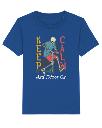 Keep Calm And Scoot On Majorelle Blue