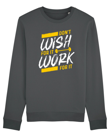 Work for it Anthracite