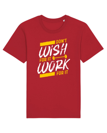 Work for it Red