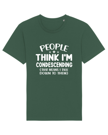 People Think I'm Condescending Bottle Green