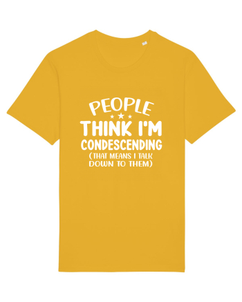 People Think I'm Condescending Spectra Yellow