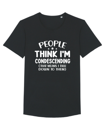 People Think I'm Condescending Black